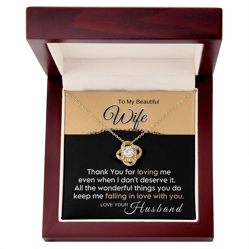 To My Wife - Thank You for Loving Me