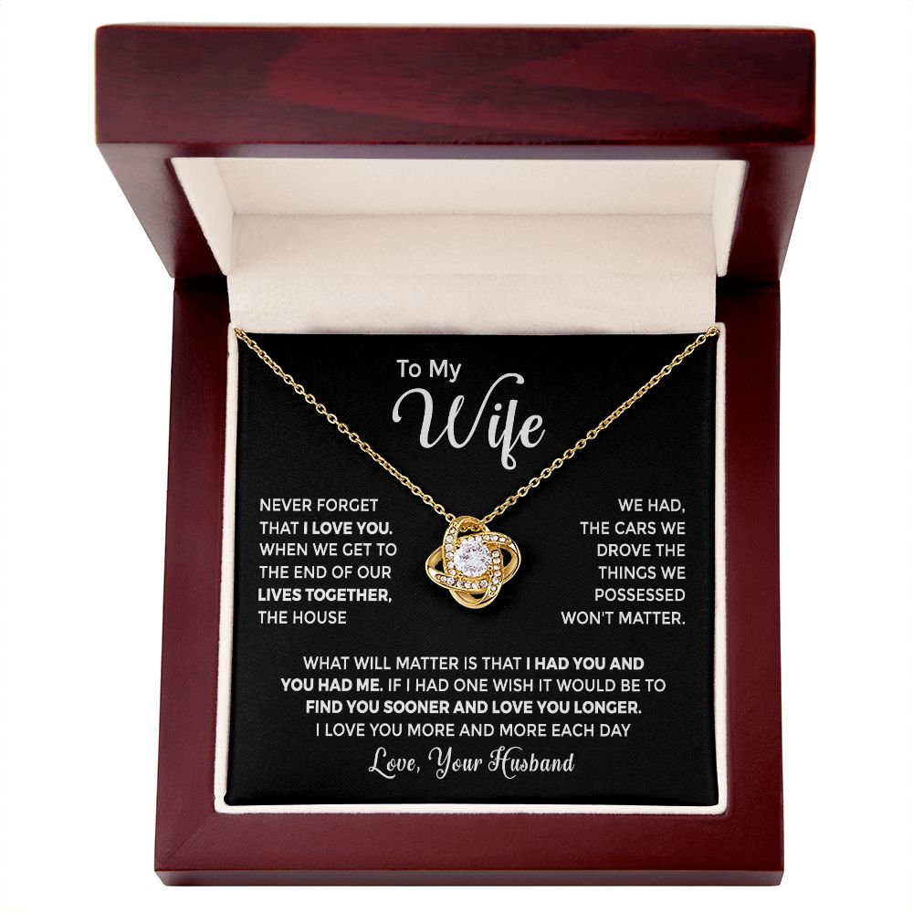 To My Wife - I Had You and You Had Me
