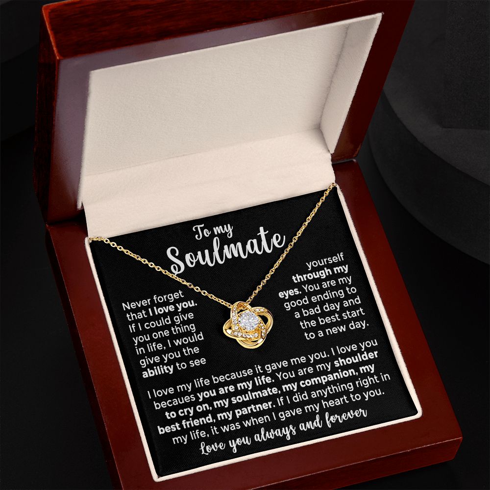 To My Soulmate - You are My Good Ending to a Bad Day