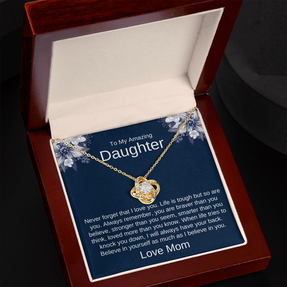 To My Daughter - Never Forget That I Love You