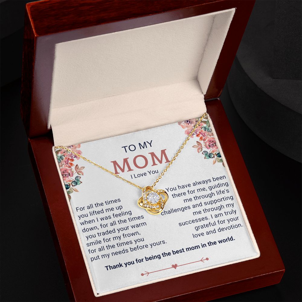 To My Mom - Best Mom in the World