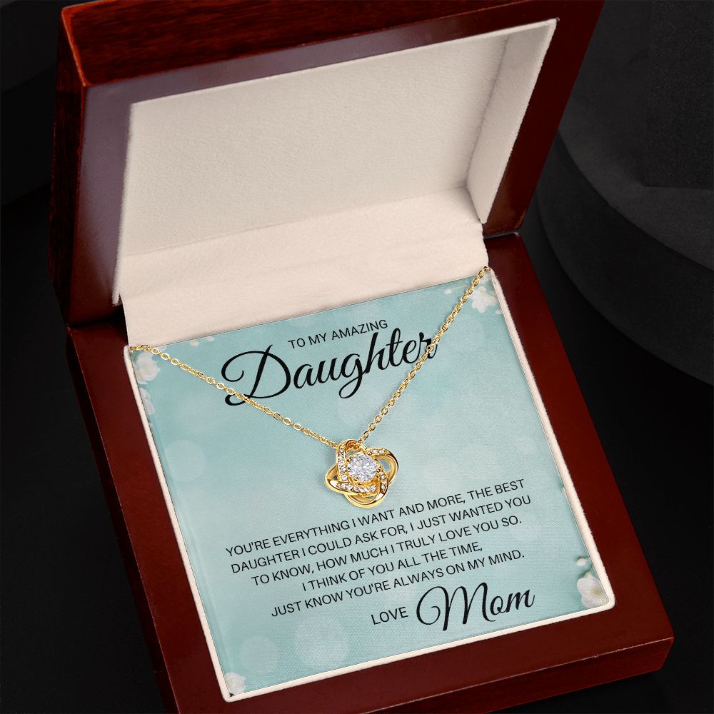 To My Daughter - Best Daughter I Could Ask For