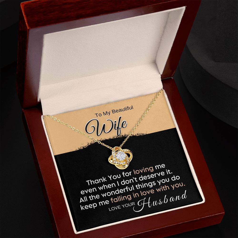 To My Wife - Thank You for Loving Me