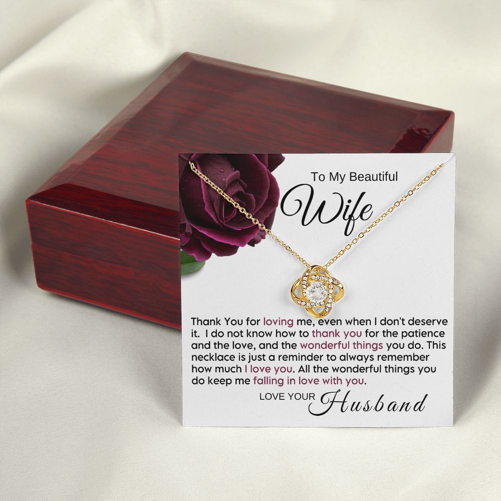 To My Wife - Thank You For Loving Me
