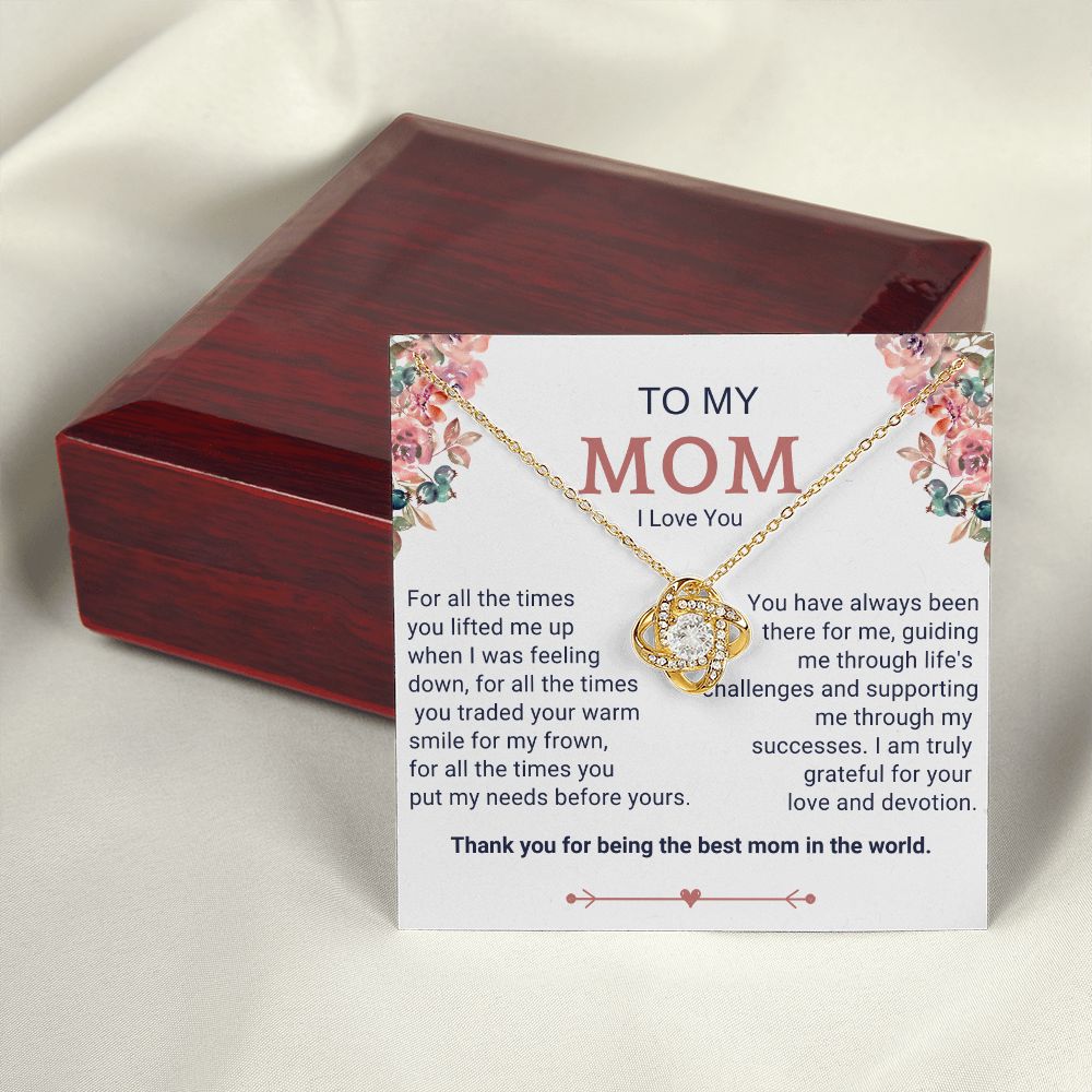To My Mom - Best Mom in the World