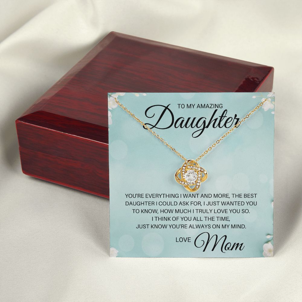 To My Daughter - Best Daughter I Could Ask For