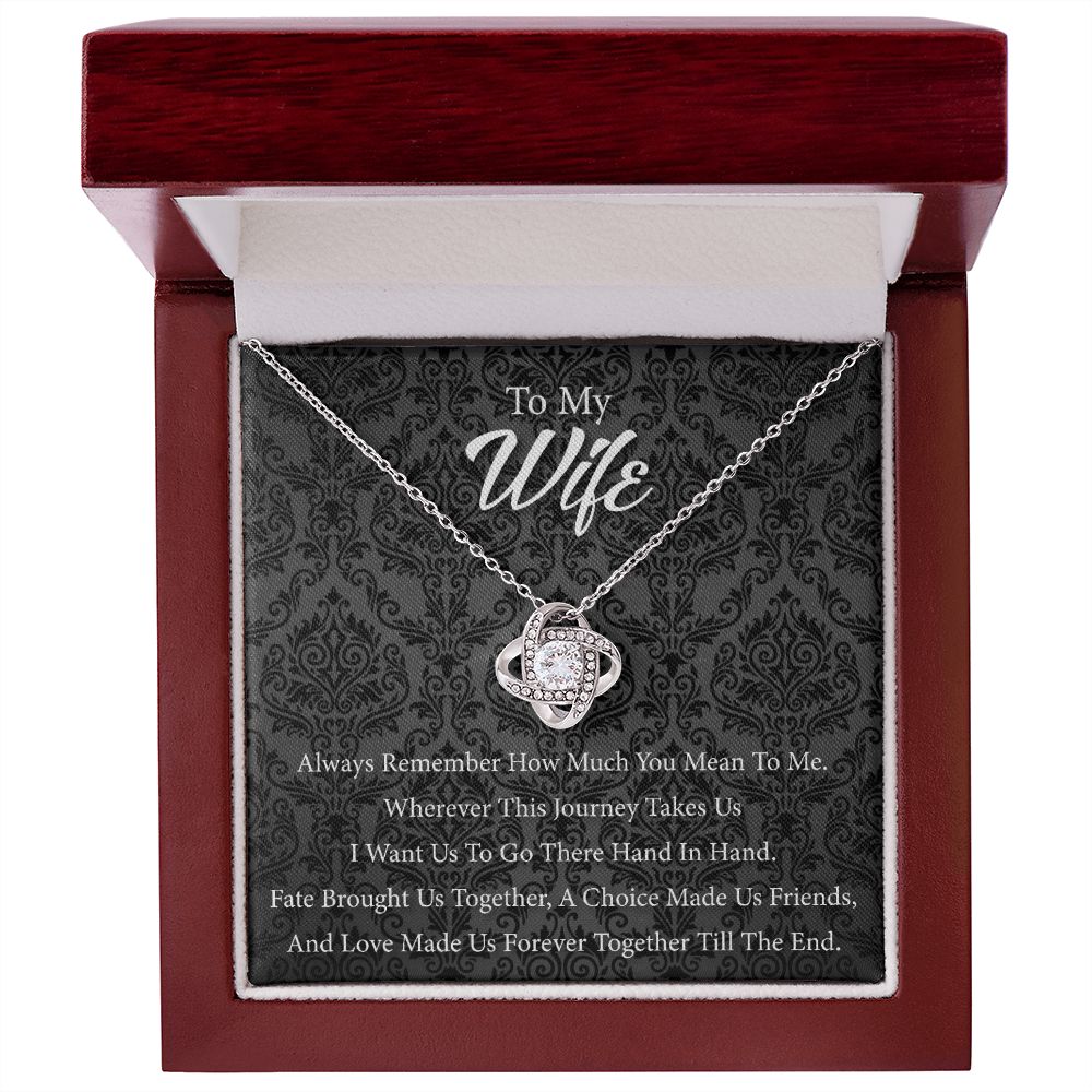 To My Wife - Always Remember How Much You Mean to Me