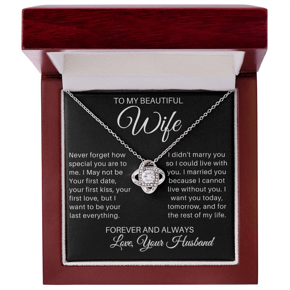 To My Wife - I Cannot Live Without You
