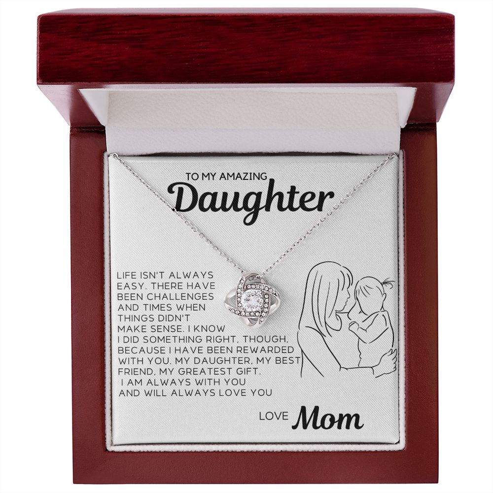To My Daughter - There Have Been Challenges