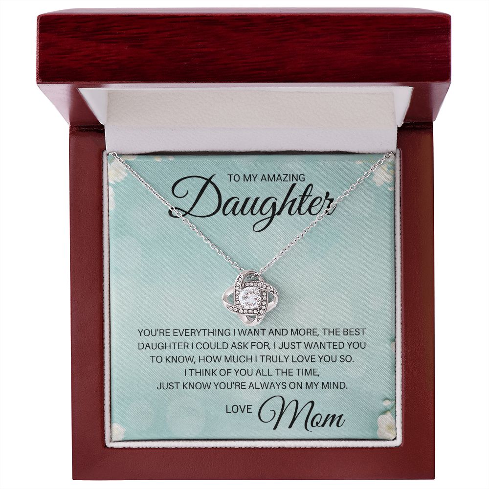To My Daughter - Best Daughter I Could Ask For