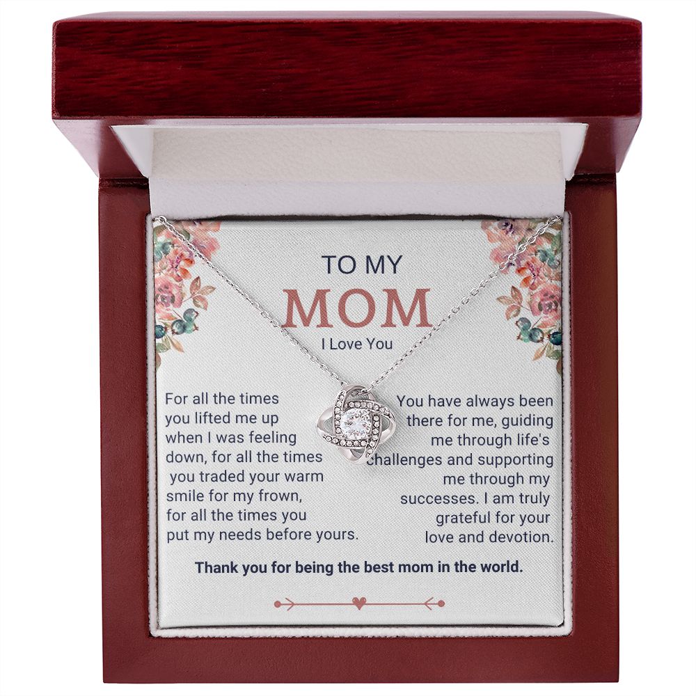 To My Mom - Best Mom in the World