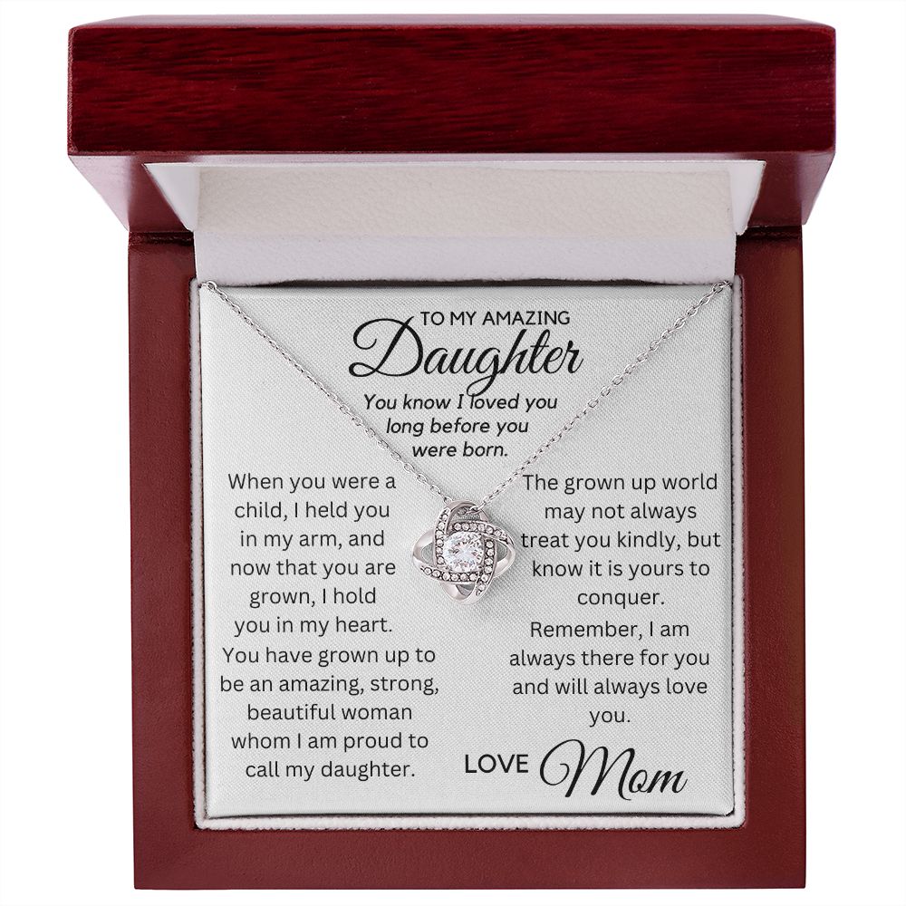 To My Daughter - Loved You Long Before You Were Born