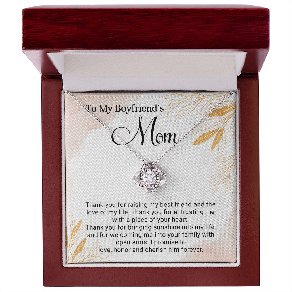 To My Boyfriend's Mom-Thank You For Raising My Best Friend
