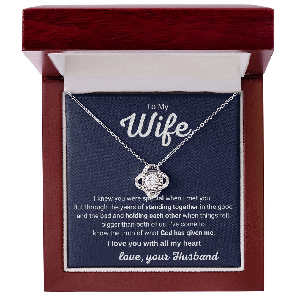 To My Wife - I Knew You Were Special When I Met You