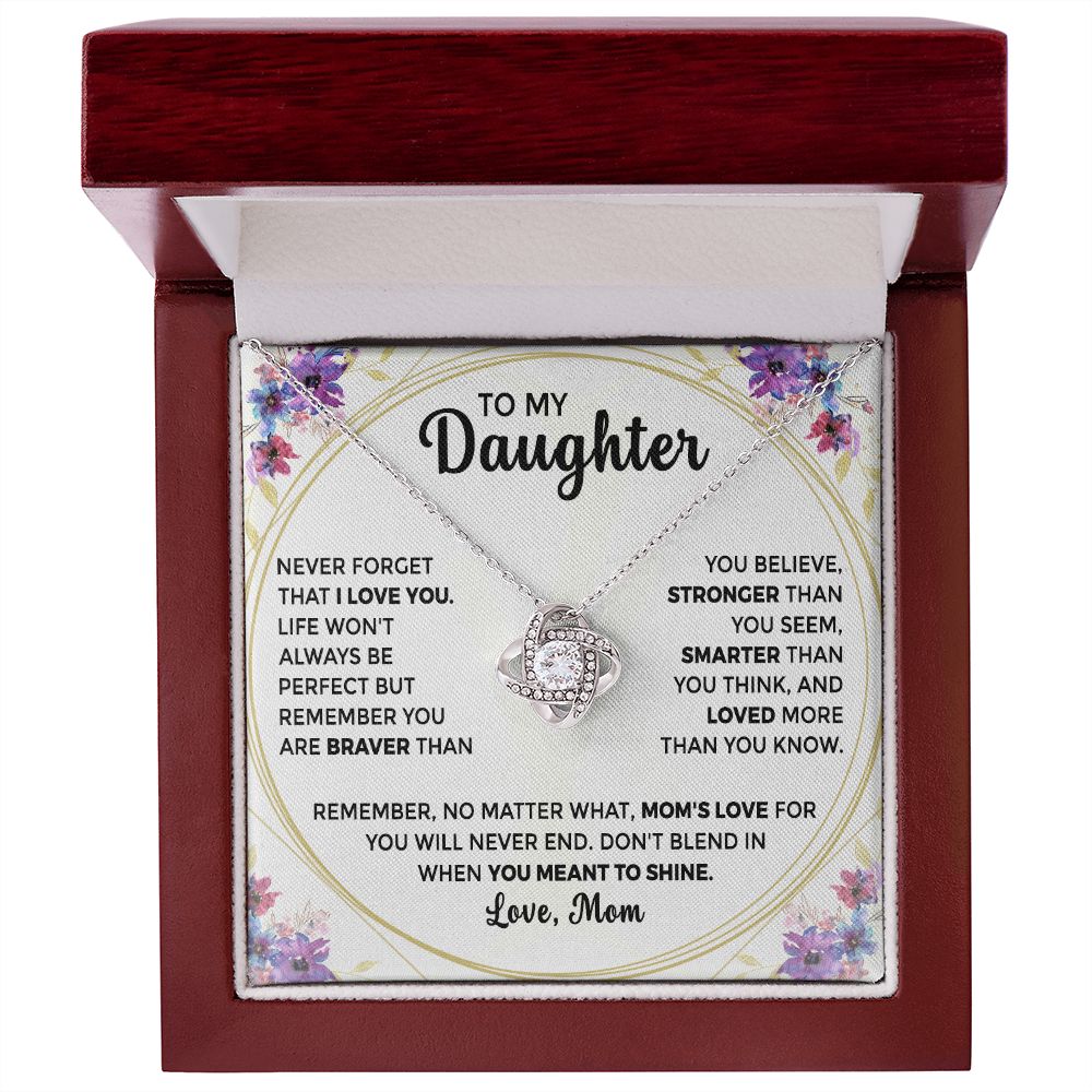 To My Daughter - Mom's Love for You Will Never End