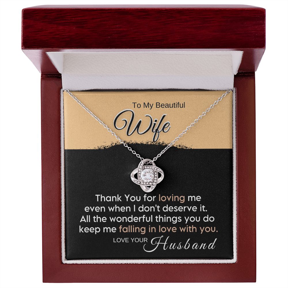 To My Wife - Thank You for Loving Me