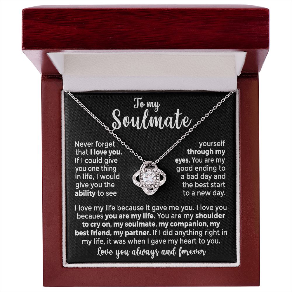 To My Soulmate - You are My Good Ending to a Bad Day