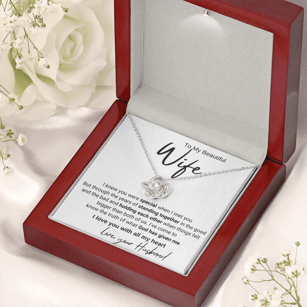 To My Wife - I Knew You Were Special When I Met You
