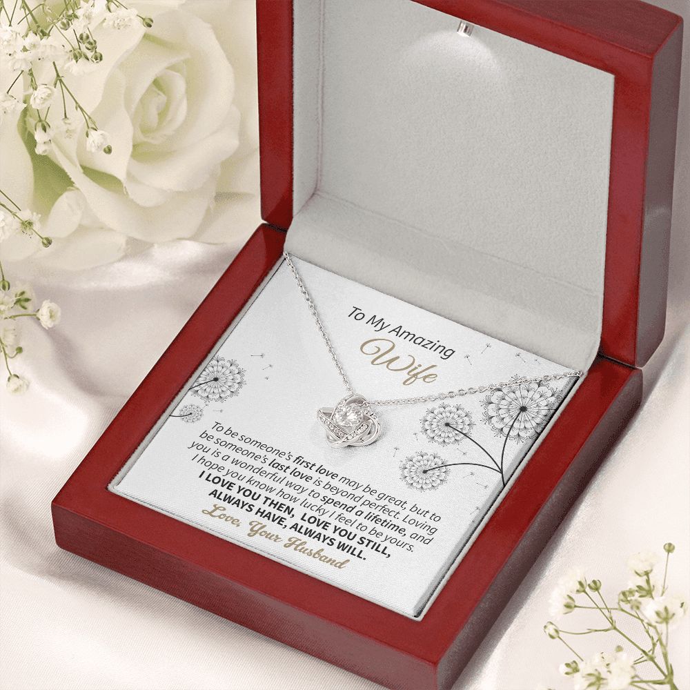 To My Wife - Be Someone's Last is Beyond Perfect