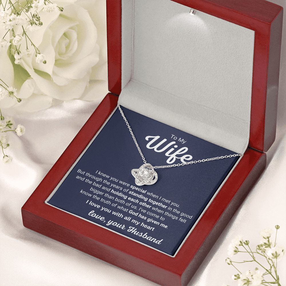 To My Wife - I Knew You Were Special When I Met You