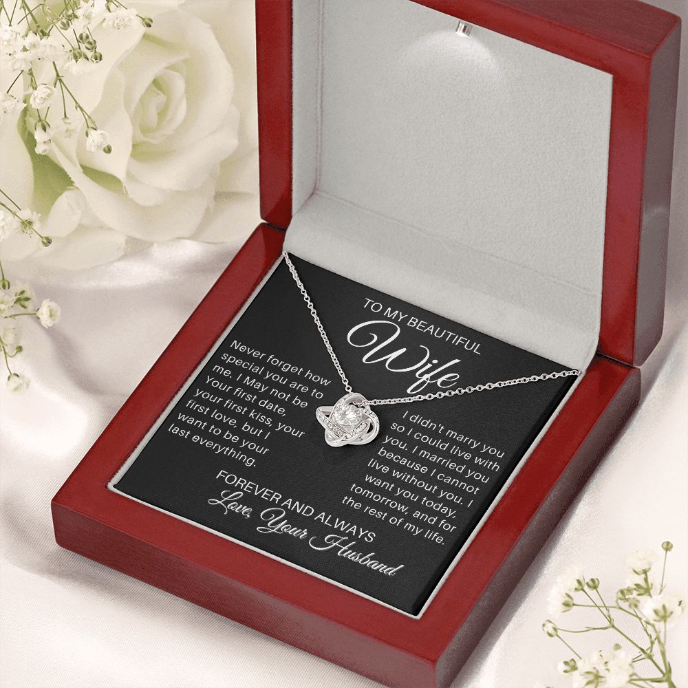 To My Wife - I Cannot Live Without You