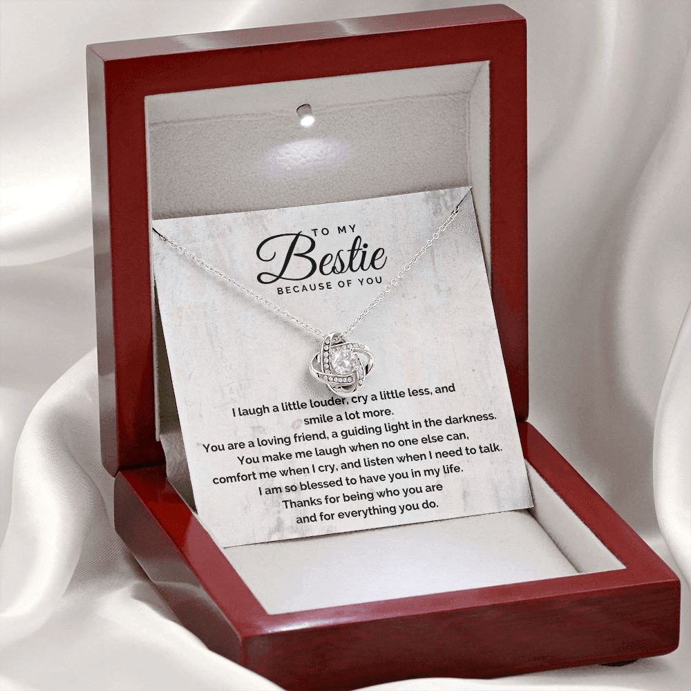 To My Bestie Because of You Love Knot/Etsy