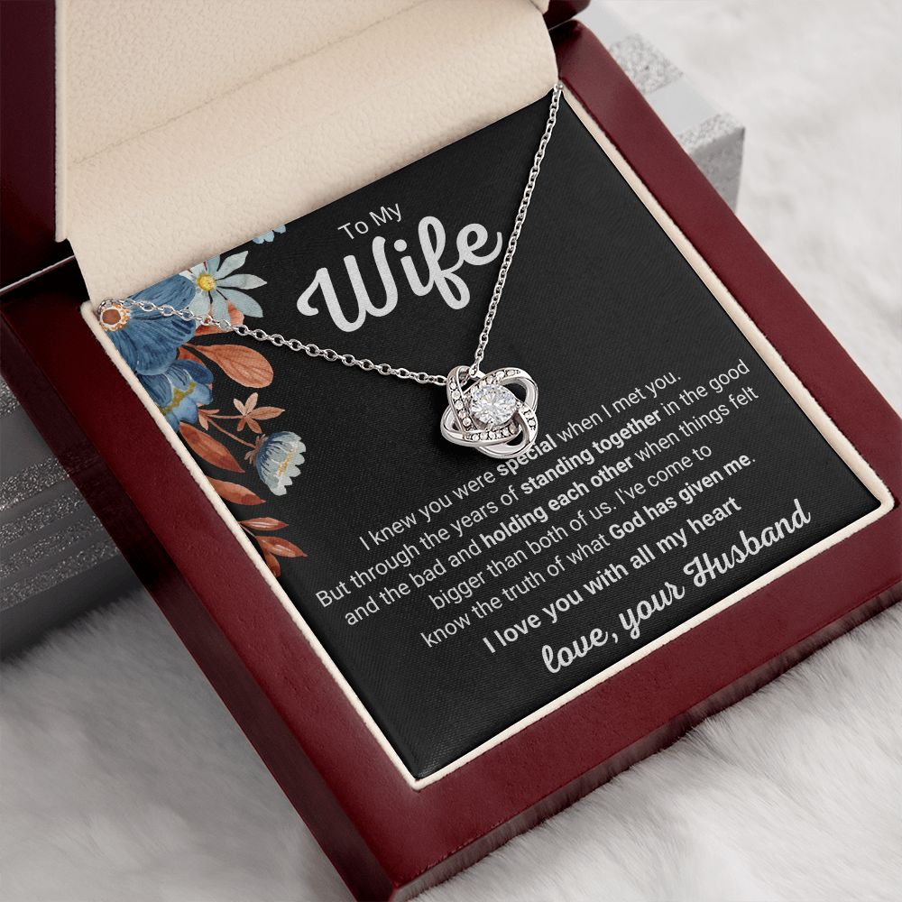 To My Wife - I Knew You Were Special When I Met You