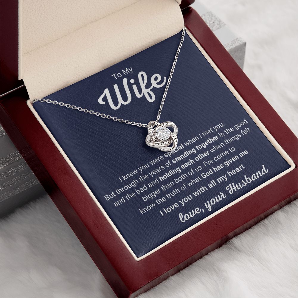 To My Wife - I Knew You Were Special When I Met You