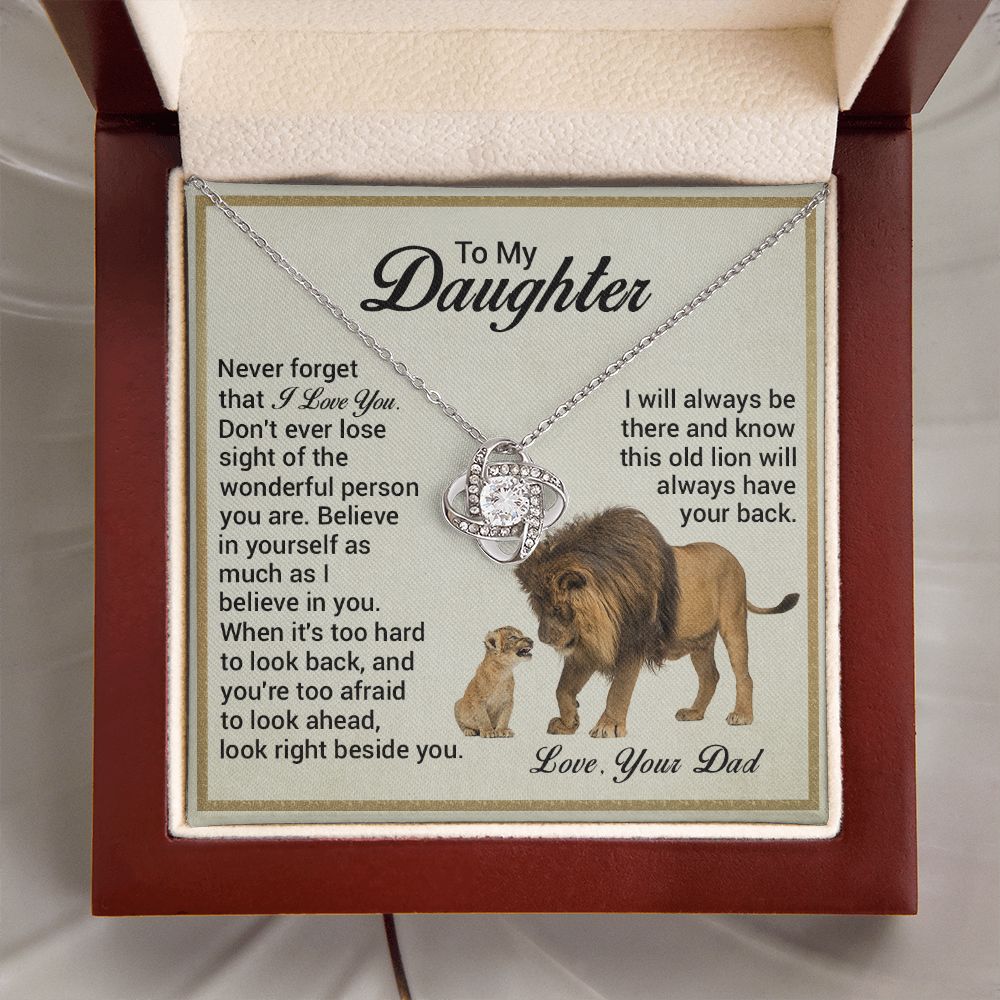 To My Daughter - Look Right Beside You Old Lion Will Always Have Your Back