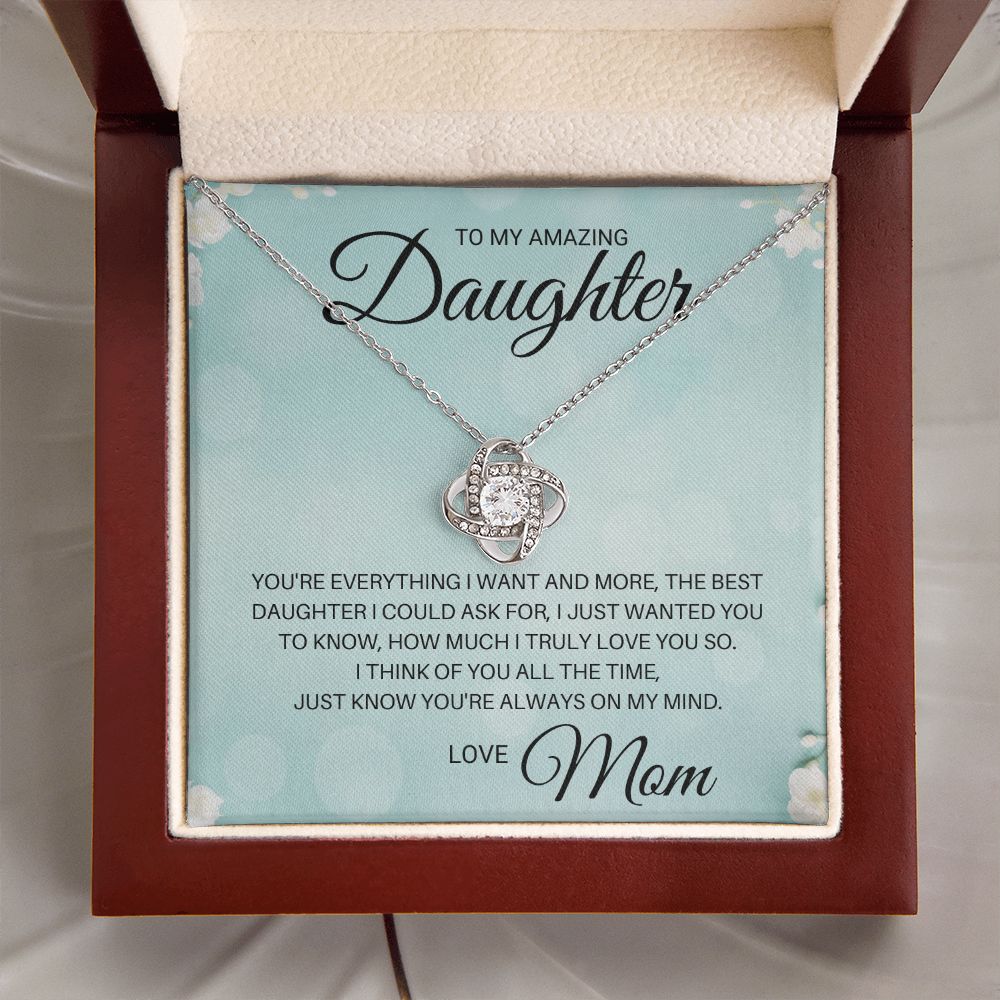 To My Daughter - Best Daughter I Could Ask For