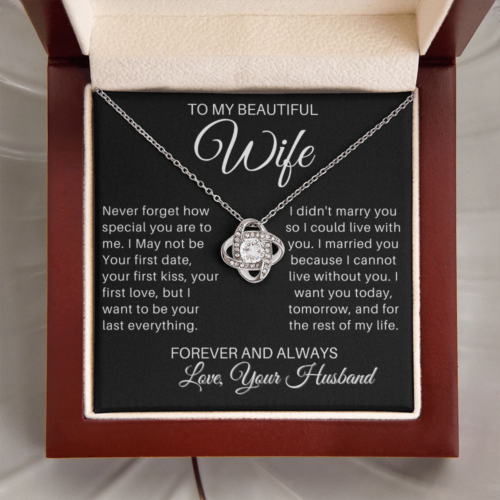 To My Wife - I Cannot Live Without You