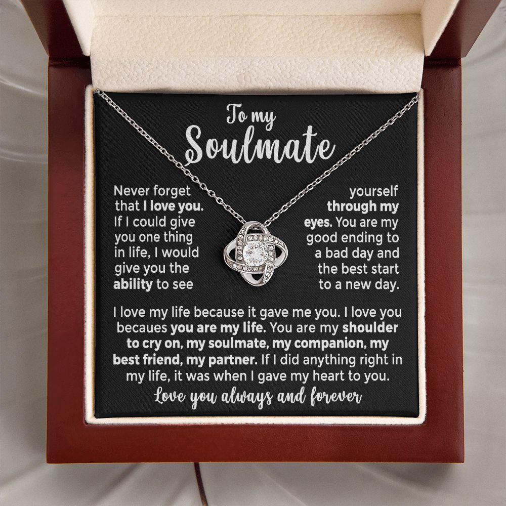 To My Soulmate - You are My Good Ending to a Bad Day