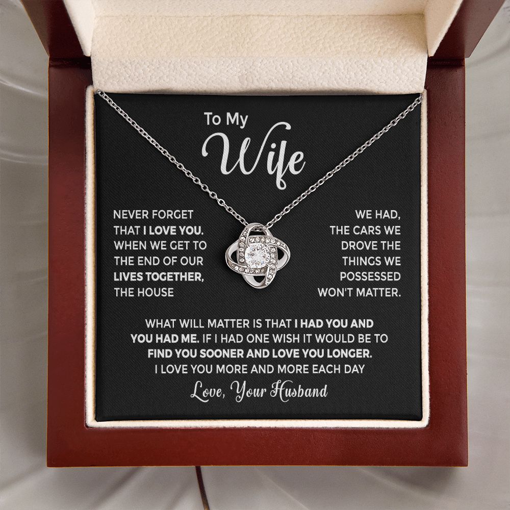 To My Wife - I Had You and You Had Me